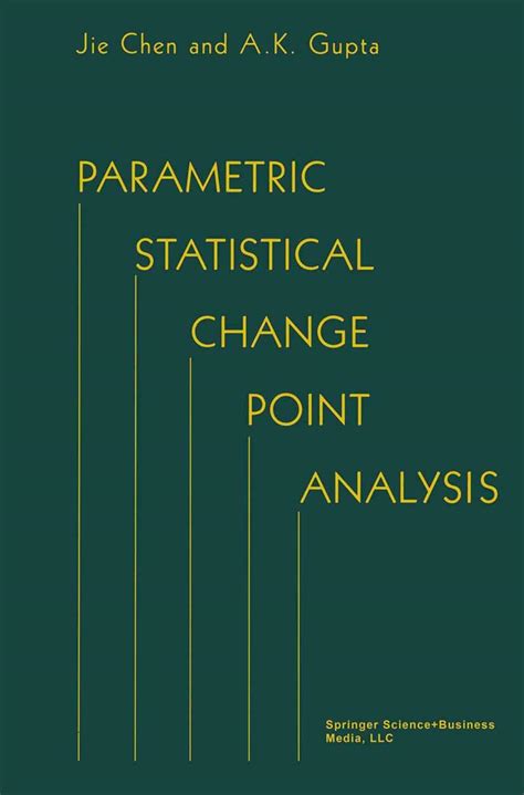 Parametric Statistical Change Point Analysis Reader