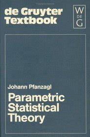 Parametric Statistical Theory Reader