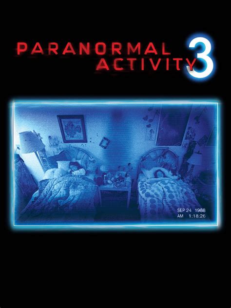 Paranormal Act 3: Unraveling the Secrets of the Unknown