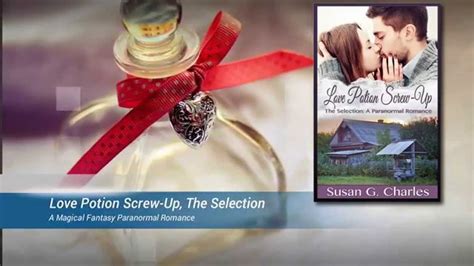 Paranormal Romance Love Potion Screw-Up The Selection A Magical Fantasy Paranormal Romance Epub