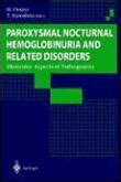 Paraoxysmal Nocturnal Hemoglobinuria and Related Disorders Reader