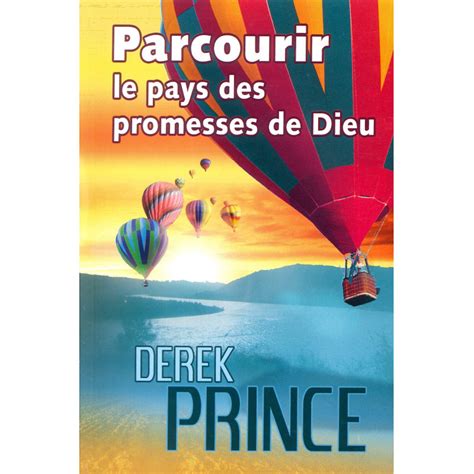 Parcourir le pays des promesses de Dieu French Edition Doc
