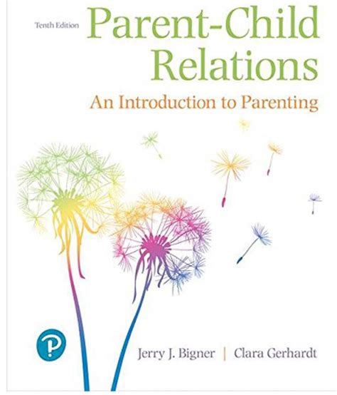 Parent-Child Relations An Introduction to Parenting Pearson eText Access Card 10th Edition Epub