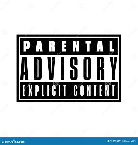 Parental Advisory: Explicit Content Ahead