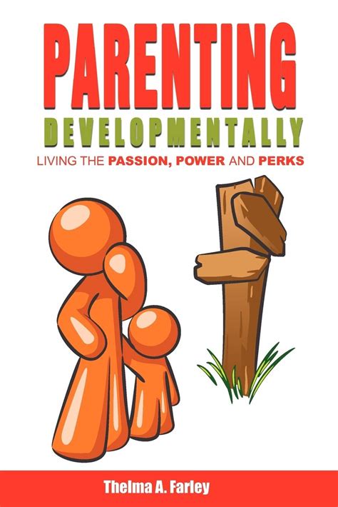 Parenting Developmentally Living the Passion Kindle Editon