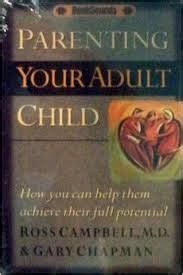 Parenting Your Adult Child How You Can Help Them Achieve Their Full Potential Kindle Editon