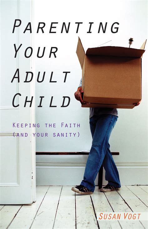 Parenting Your Adult Child Keeping the Faith Kindle Editon