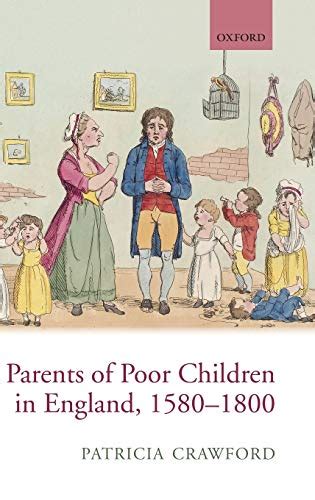 Parents of Poor Children in England 1580-1800 PDF