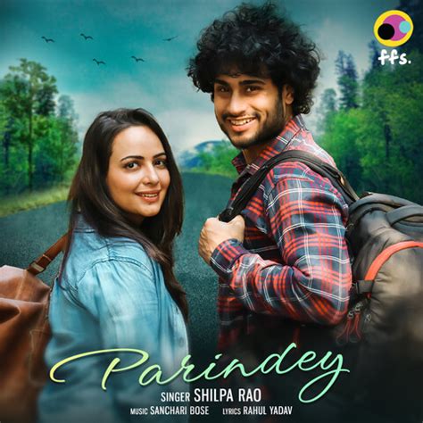 Parindey Song Download MP3: Your Gateway to Soulful Melodies