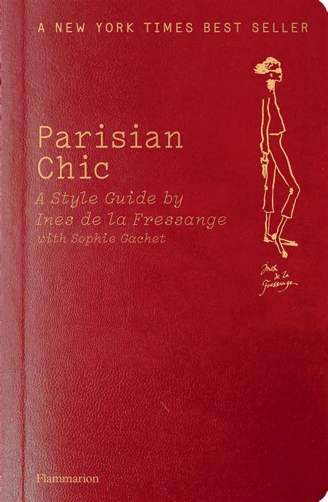 Parisian Chic: A Style Guide by Ines de la Fressange Ebook Doc