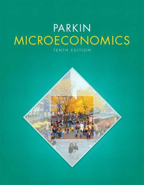 Parkin Microeconomics 10th Edition Powerpoint PDF PDF