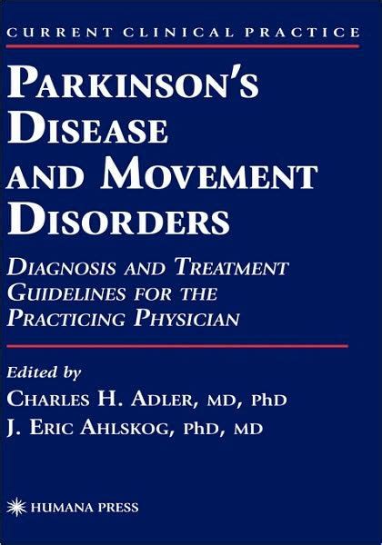 Parkinson Disease and Movement Disorders Diagnosis and Treatment Guid Epub