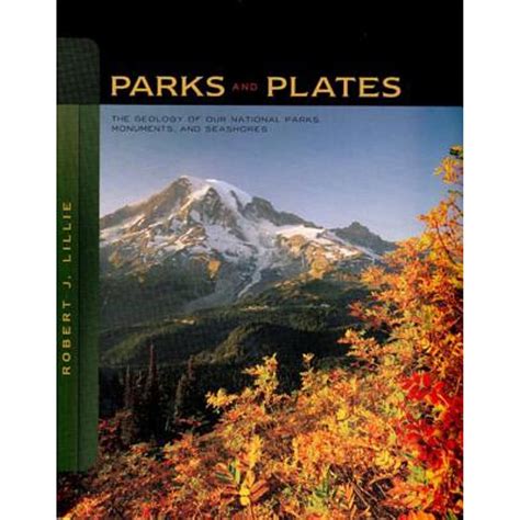 Parks and Plates: The Geology of Our National Parks, Monuments, and Seashores Epub