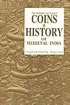 Parmeshwari Lal Gupta's Coins and History of Medieval India 1st Published Kindle Editon