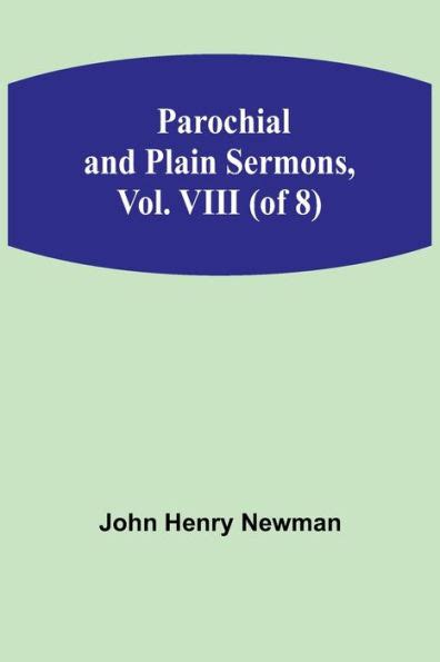 Parochial and Plain Sermons Volume 8 Epub