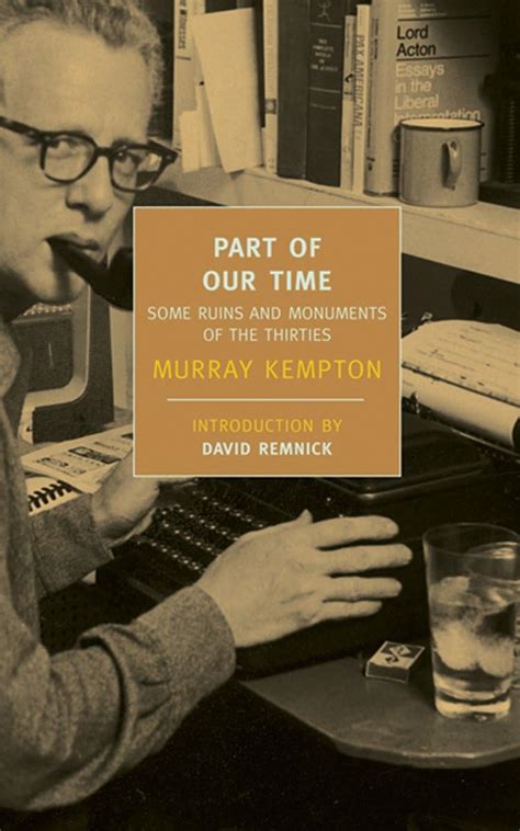 Part of Our Time Some Ruins and Monuments of the Thirties New York Review Books Classics Doc