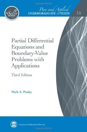 Partial Differential Euations and Boundary-Value Problems With Applications PDF