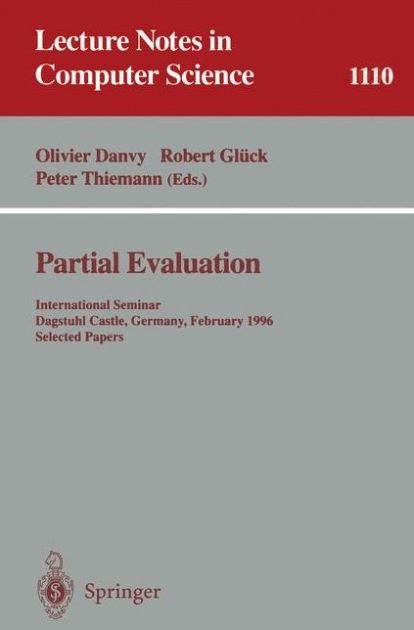 Partial Evaluation International Seminar Kindle Editon