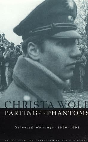 Parting from Phantoms Selected Writings Reader