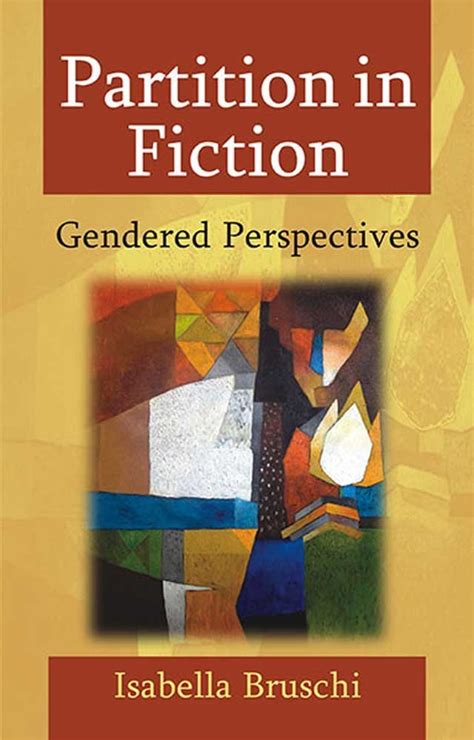 Partition in Fiction Gendered Perspectives Doc