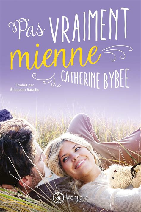 Pas vraiment mienne Not Quite Series French Edition Doc