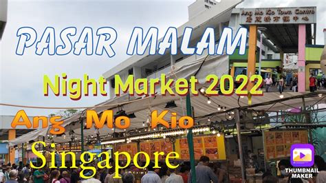 Pasar Malam 2022: The Ultimate Night Market Experience