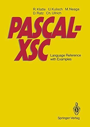 Pascal-XSC Language Reference with Examples 1st Edition PDF