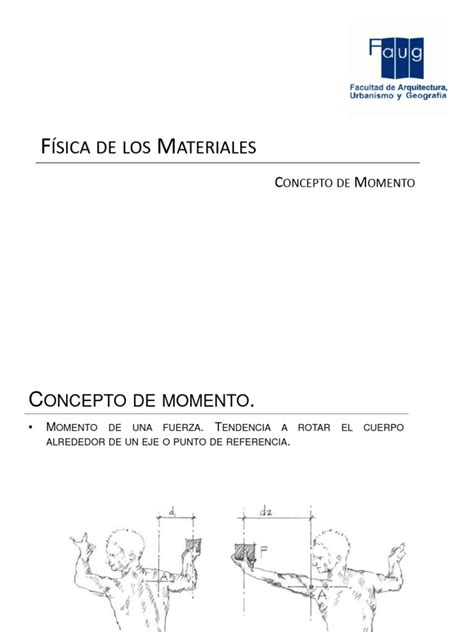 Paso 1: Comprender el concepto de momento