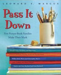 Pass It Down: Five Picture Book Families Make Their Mark Epub