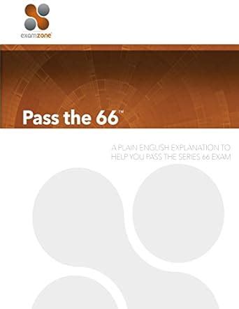 Pass The 66 A Plain English Explanation To Help You Pass The Series 66 Exam Kindle Editon