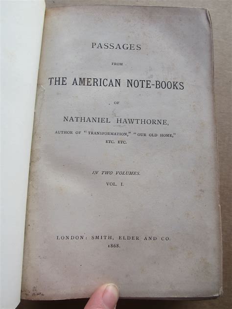 Passages from the American Note-Books of Nathaniel Hawthorne Vol 1 of 2 Classic Reprint Doc