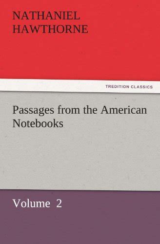 Passages from the American Notebooks Reader