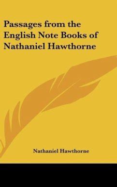 Passages from the English Note-Books of Nathaniel Hawthorne Doc