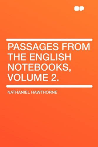 Passages from the English Notebooks Volume 2 TREDITION CLASSICS Doc