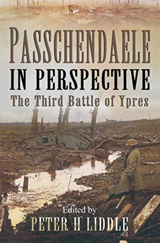 Passchendaele In Perspective The Third Battle of Ypres Pen and Sword Paperback Reader