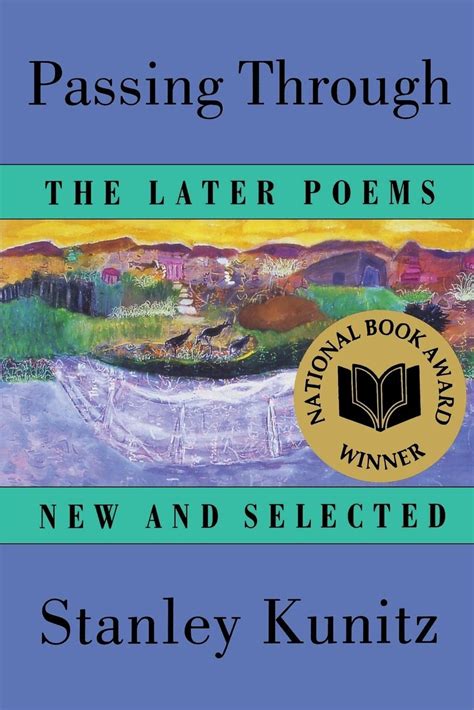 Passing Through The Later Poems, new and Selected Doc