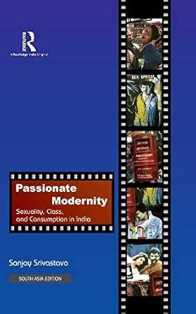 Passionate Modernity Sexuality Epub