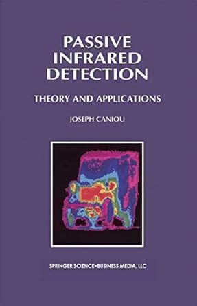 Passive Infrared Detection Theory and Applications 1st Edition Epub