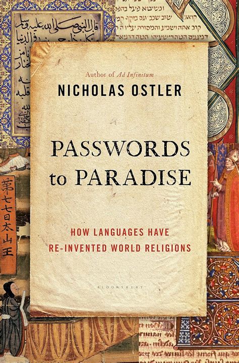 Passwords to Paradise How Languages Have Re-invented World Religions Kindle Editon