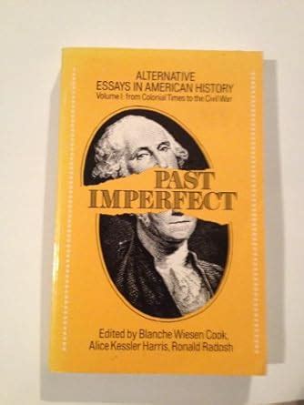 Past Imperfect Essays on History Reader