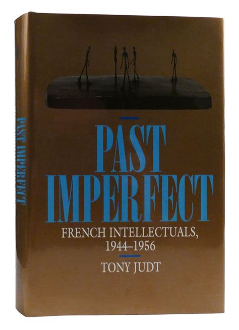 Past Imperfect French Intellectuals Epub