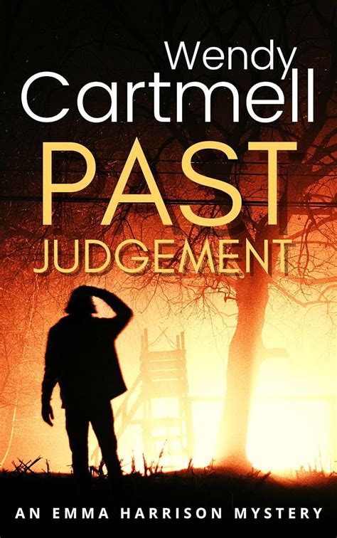 Past Judgment An Emma Harrison Mystery Book 1 PDF