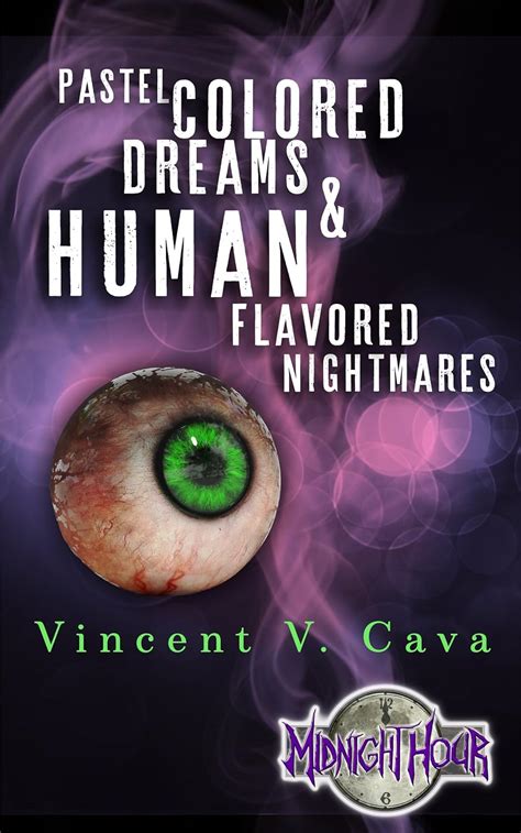 Pastel Colored Dreams and Human Flavored Nightmares Doc