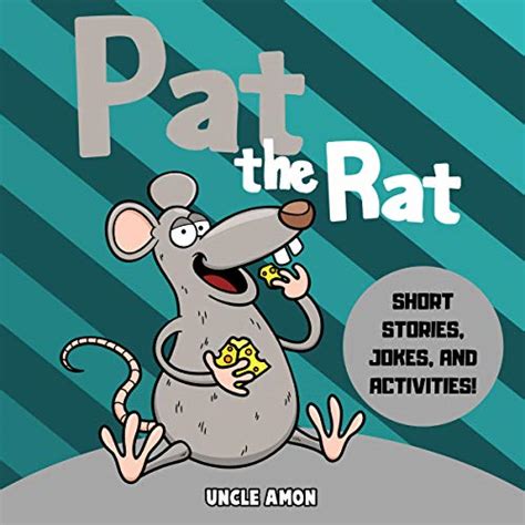 Pat the Rat Short Stories Jokes and Activities Fun Time Reader Book 29 Kindle Editon