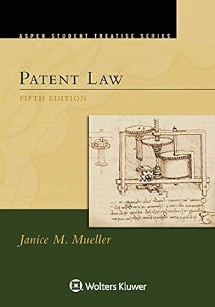 Patent Law Aspen Student Treatise Kindle Editon