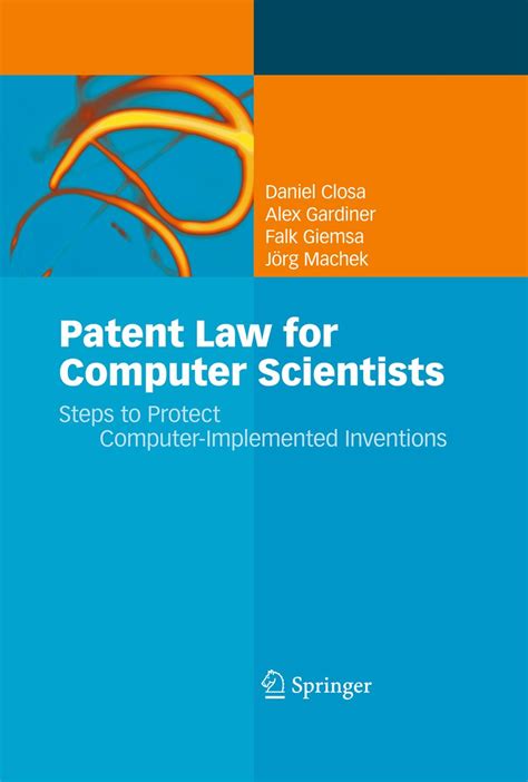 Patent Law for Computer Scientists Steps to Protect Computer-Implemented Inventions 1st Edition Epub