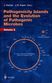 Pathogenicity Islands and the Evolution of Pathogenic Microbes Volume II 1st Edition Kindle Editon