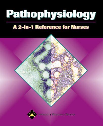 Pathophysiology A 2-in-1 Reference for Nurses 2-in-1 Reference for Nurses Series Epub