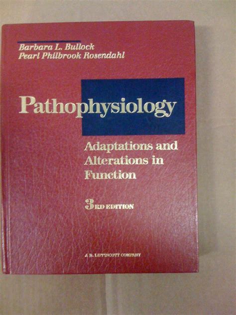 Pathophysiology Adaptations and Alterations in Function Reader