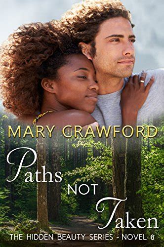 Paths Not Taken A Hidden Beauty Novel Volume 8 Kindle Editon
